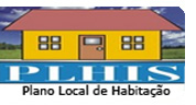 Plano Local de Habita��o: CLIQUE PARA SABER MAIS !!!