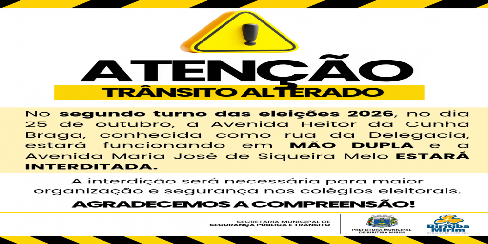 ATENÇÃO TRÂNSITO ALTERADO