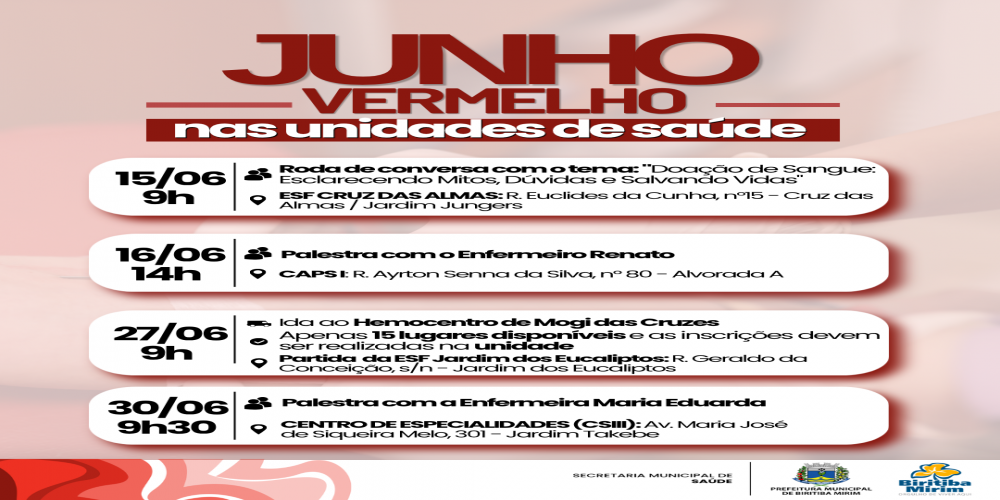 UNIDADES DE SAÚDE PROMOVEM AÇÕES EM ALUSÃO AO JUNHO VERMELHO, CONFIRA: