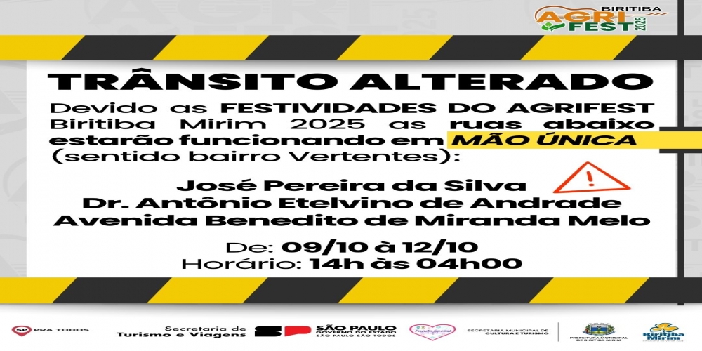 ATENO: TRNSITO ALTERADO AGRIFEST BIRITIBA MIRIM 2025