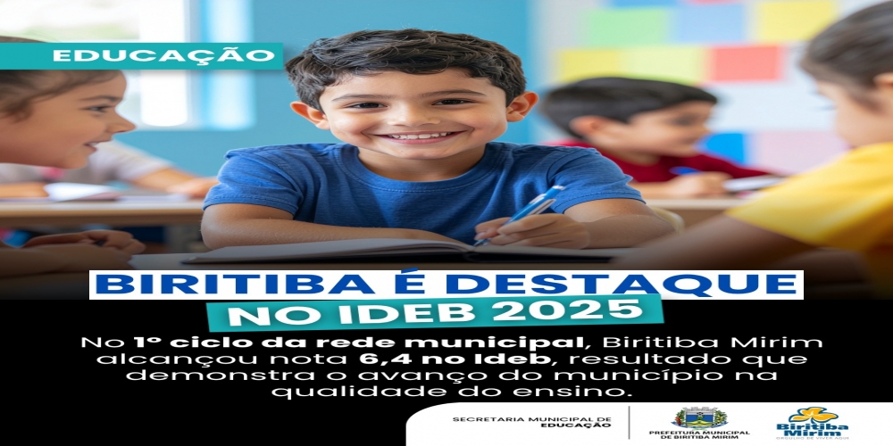 BIRITIBA MIRIM SE DESTACA NO IDEB