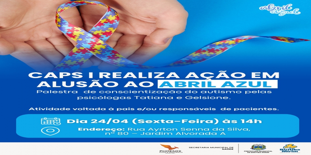 CAPS I REALIZA AÇÃO EM ALUSÃO AO ABRIL AZUL NA PRÓXIMA SEXTA-FEIRA (24)