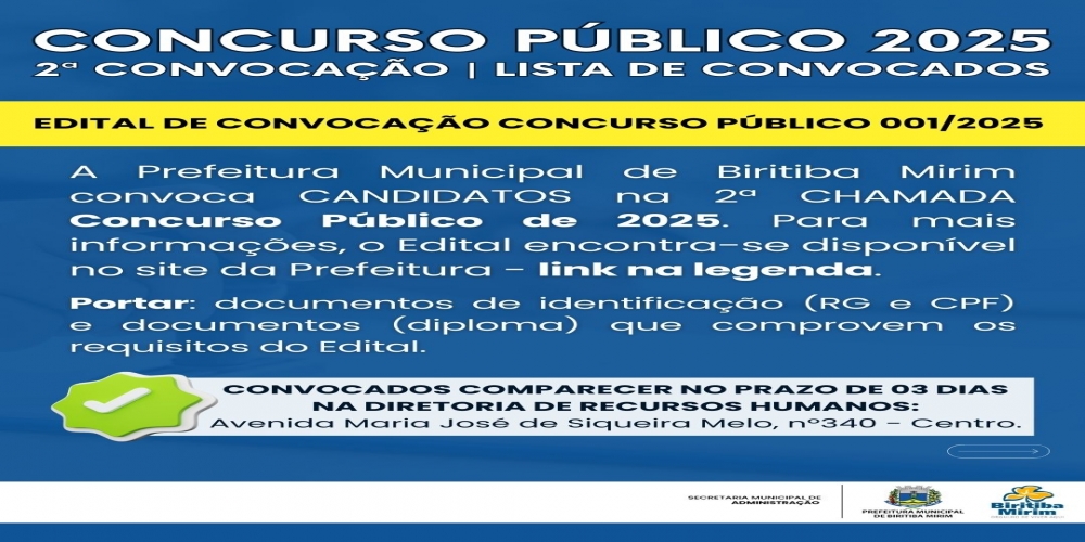2ª CONVOCAÇÃO | EDITAL DE CONVOCAÇÃO CONCURSO PÚBLICO 001/2.025