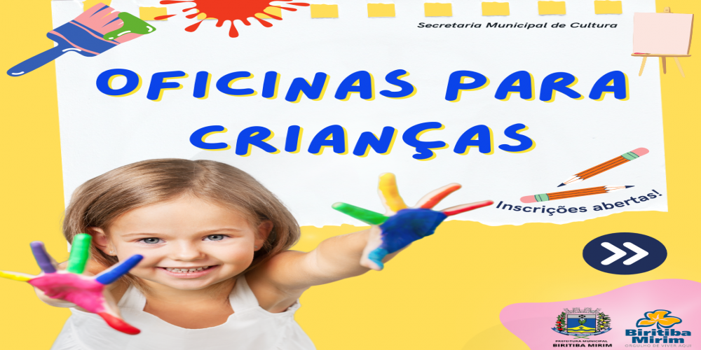 OFICINAS PARA CRIANÇAS ESTÃO COM AS INSCRIÇÕES ABERTAS