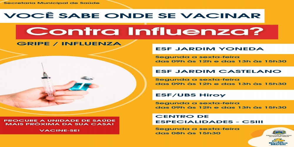 VOCÊ SABE ONDE SE VACINAR CONTRA INFLUENZA?