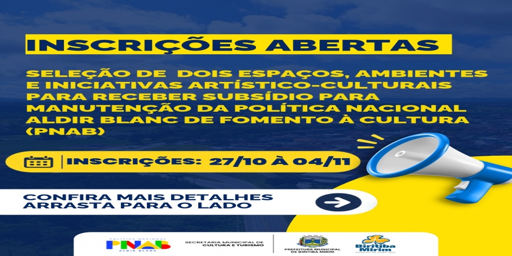 INSCRIÇÕES ABERTAS PARA SELEÇÃO DE DOIS ESPAÇOS, AMBIENTES E INICIATIVAS ARTÍSTICO-CULTURAIS